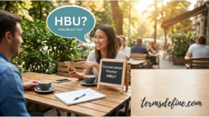HBU Meaning in Text