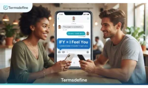 IFY Meaning in Text